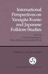 9780939657377-0939657376-International Perspectives on Yanagita Kunio and Japanese Folklore Studies (Cornell East Asia Series) (Cornell East Asia Series, 37)