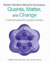 9781429223751-1429223758-Solutions Manual for Quanta, Matter and Change