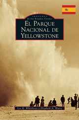 9781540226280-154022628X-Yellowstone National Park (Spanish Version) (Spanish Edition)