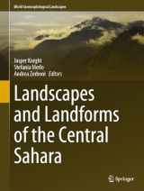 9783031471599-3031471598-Landscapes and Landforms of the Central Sahara (World Geomorphological Landscapes)