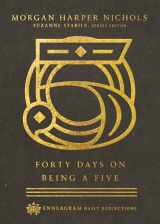9780830847501-0830847502-Forty Days on Being a Five (Enneagram Daily Reflections)