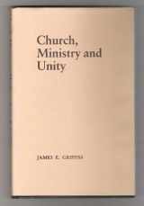 9780631131854-063113185X-Church, Ministry and Unity: A Divine Commission (Faith and Future)