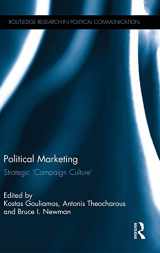 9780415844567-0415844568-Political Marketing: Strategic 'Campaign Culture' (Routledge Research in Political Communication)