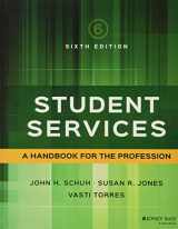 9781119049593-1119049598-Student Services: A Handbook for the Profession