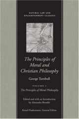 9780865974555-0865974551-PRINCIPLES OF MORAL AND CHRISTIAN PHILOSOPHY VOL 1 CL, THE (Natural Law Cloth)