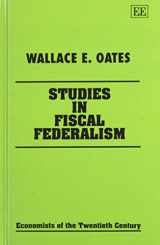 9781852785208-1852785209-STUDIES IN FISCAL FEDERALISM (Economists of the Twentieth Century series)