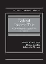 9781647085766-1647085764-Federal Income Tax, A Contemporary Approach (Interactive Casebook Series)
