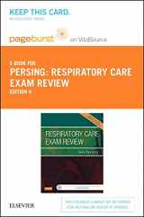 9780323241540-0323241549-Respiratory Care Exam Review - Pageburst E-Book on VitalSource (Retail Access Card): Review for the Entry Level and Advanced Exams, 4e