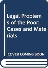 9780316091893-0316091898-Legal Problems of the Poor: Cases and Materials