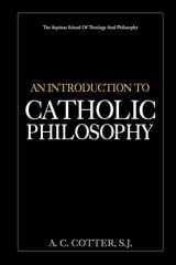 9781976434150-1976434157-An Introduction to Catholic Philosophy