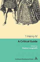9780826441966-0826441963-1 Henry IV: A critical guide (Continuum Renaissance Drama Guides)