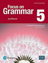 9780134583310-0134583310-Focus on Grammar 5 with Essential Online Resources (5th Edition)