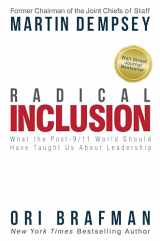 9781939714107-1939714109-Radical Inclusion: What the Post-9/11 World Should Have Taught Us About Leadership
