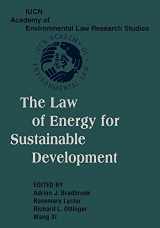 9781107407718-1107407710-The Law of Energy for Sustainable Development (IUCN Academy of Environmental Law Research Studies)