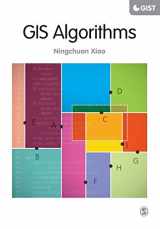 9781446274330-1446274330-GIS Algorithms (SAGE Advances in Geographic Information Science and Technology Series)