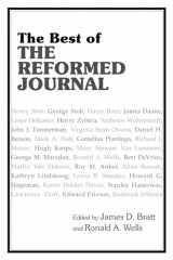 9780802867025-0802867022-Best of the Reformed Journal