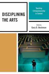 9781607092001-160709200X-Disciplining the Arts: Teaching Entrepreneurship in Context