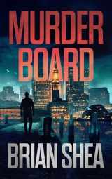 9781648753787-1648753787-Murder Board (Boston Crime Thrillers, 1)