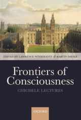 9780199233151-0199233152-Frontiers of Consciousness: The Chichele Lectures
