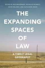 9780804787185-0804787182-The Expanding Spaces of Law: A Timely Legal Geography