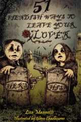 9780982154694-0982154690-51 Fiendish Ways to Leave Your Lover