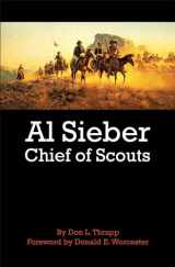 9780806127705-0806127708-Al Sieber: Chief of Scouts