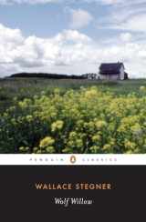 9780141185019-0141185015-Wolf Willow: A History, a Story, and a Memory of the Last Plains Frontier (Penguin Classics)