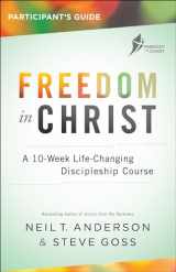 9780764219535-0764219537-Freedom in Christ Participant's Guide: A 10-Week Life-Changing Discipleship Course