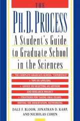 9780195119008-0195119002-The Ph.D. Process: A Student's Guide to Graduate School in the Sciences