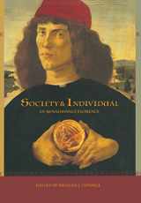9780520232549-0520232542-Society and Individual in Renaissance Florence
