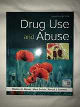 9781337408974-1337408972-Drug Use and Abuse