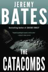 9780993764677-0993764673-The Catacombs (World's Scariest Places)
