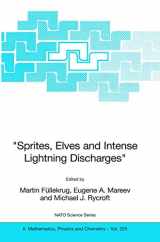 9789402413083-9402413081-"Sprites, Elves and Intense Lightning Discharges" (NATO Science Series II: Mathematics, Physics and Chemistry)