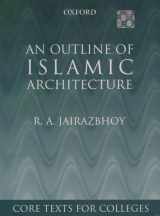 9780195795165-0195795164-An Outline of Islamic Architecture