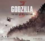 9781608873449-1608873447-Godzilla: The Art of Destruction