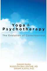 9780893890360-0893890367-Yoga and Psychotherapy: The Evolution of Consciousness
