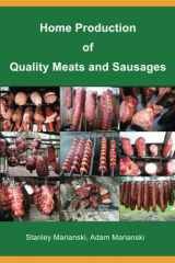 9780982426739-0982426739-Home Production of Quality Meats and Sausages