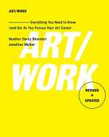 9781501146169-1501146165-Art/Work - Revised & Updated: Everything You Need to Know (and Do) As You Pursue Your Art Career