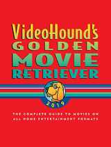 9781410386960-1410386961-VideoHound's Golden Movie Retriever 2019: The Complete Guide to Movies on VHS, DVD, and Hi-Def Formats