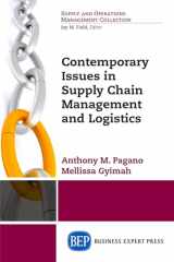 9781631573613-1631573616-Contemporary Issues in Supply Chain Management and Logistics (Supply and Operations Management Collection)