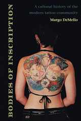 9780822324676-0822324679-Bodies of Inscription: A Cultural History of the Modern Tattoo Community