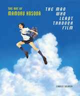 9781419753725-141975372X-The Man Who Leapt Through Film: The Art of Mamoru Hosoda