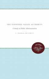 9781469622835-1469622831-The Tennessee Valley Authority: A Study in Public Administration (Unc Press Enduring Editions)
