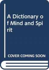 9780356209845-0356209849-Dictionary of Mind and Spirit