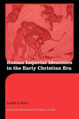 9780415594882-041559488X-Roman Imperial Identities in the Early Christian Era (Routledge Monographs in Classical Studies)