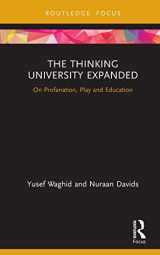 9780367432089-0367432080-The Thinking University Expanded (Routledge Research in Higher Education)