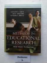 9780787979621-0787979627-Methods in Educational Research: From Theory to Practice (Research Methods for the Social Sciences)