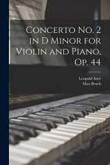9781017718294-1017718296-Concerto no. 2 in D Minor for Violin and Piano, op. 44
