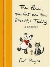 9780008491154-0008491151-The Panda, the Cat and the Dreadful Teddy: The enormously funny parody of Charlie Mackesy’s The Boy, the Mole, the Fox and the Horse