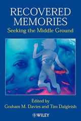 9780471491323-0471491322-Recovered Memories: Seeking the Middle Ground